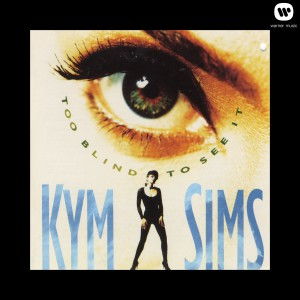 kymsims正版专辑tooblindtoseeit全碟免费试听下载,kymsims专辑tooblindtoseeitlrc滚动歌词,铃声
